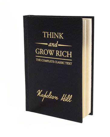 Think and Grow Rich Deluxe Edition by Napoleon Hill