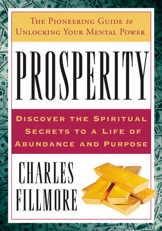 Prosperity by Charles Fillmore