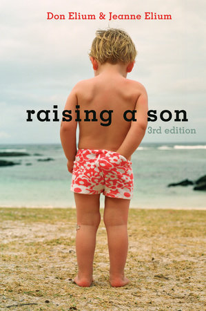 Raising a Son by Don Elium and Jeanne Elium
