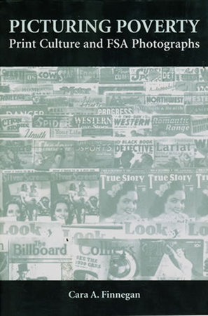 Picturing Poverty by Cara A. Finnegan