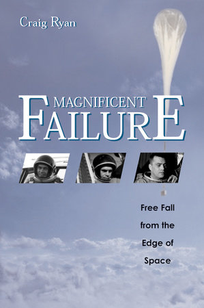 Magnificent Failure by Craig Ryan