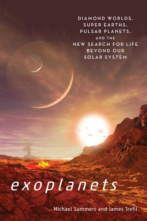 Exoplanets by Michael E. Summers and James Trefil