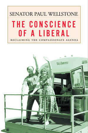 The Conscience of a Liberal by Paul Wellstone