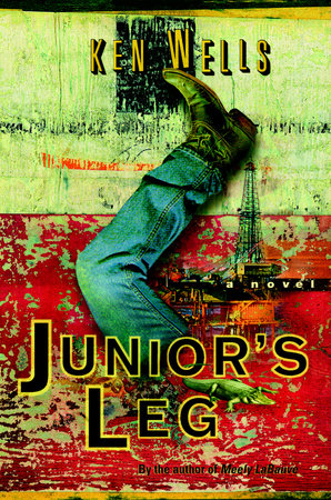 Junior's Leg by Ken Wells