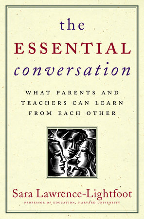 The Essential Conversation by Sara Lawrence-Lightfoot