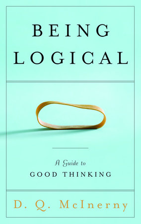 Being Logical by D.Q. McInerny