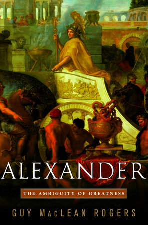 Alexander by Guy Maclean Rogers