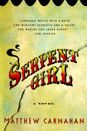 Serpent Girl by Matthew Carnahan
