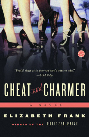 Cheat and Charmer by Elizabeth Frank