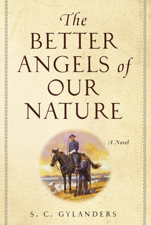 The Better Angels of Our Nature by S. C. Gylanders