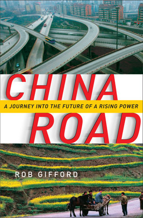 China Road by Rob Gifford