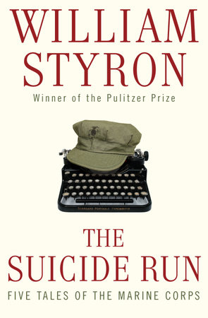 The Suicide Run by William Styron