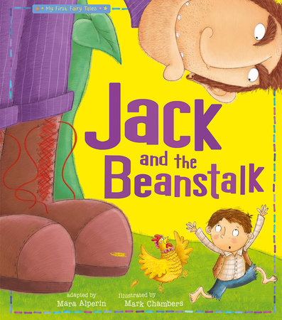 Jack and the Beanstalk by Tiger Tales; illustrated by Mark Chambers