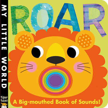 Roar by Jonathan Litton; illustrated by Fhiona Galloway