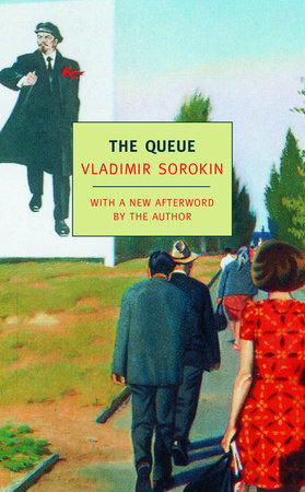 The Queue by Vladimir Sorokin