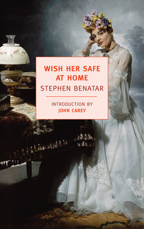 Wish Her Safe At Home by Stephen Benatar
