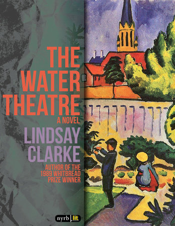 The Water Theatre by Lindsay Clarke