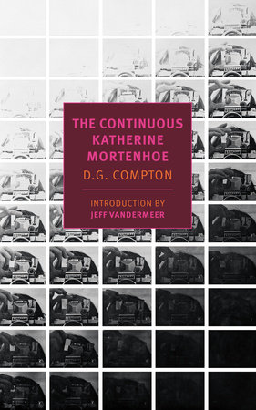The Continuous Katherine Mortenhoe by D. G. Compton