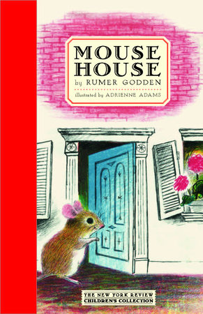 Mouse House by Rumer Godden