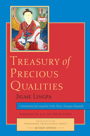Treasury of Precious Qualities: Book One by Longchen Yeshe Dorje, Kangyur Rinpoche, Jigme Lingpa