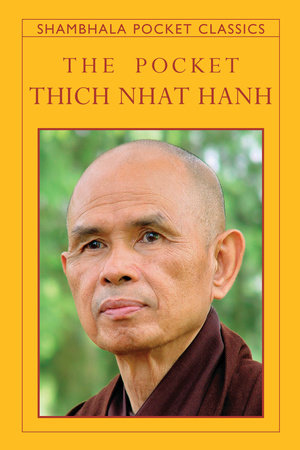 The Pocket Thich Nhat Hanh by Thich Nhat Hanh