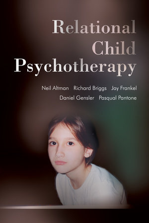 Relational Child Psychotherapy by 