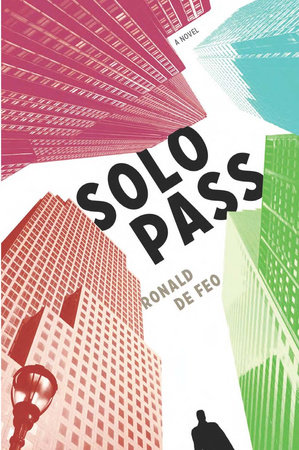 Solo Pass by Ronald De Feo