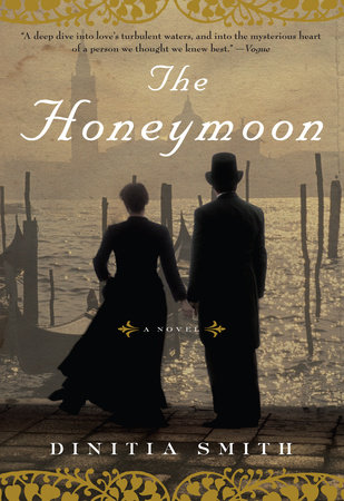 The Honeymoon by Dinitia Smith