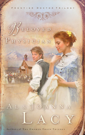 Beloved Physician by Al Lacy