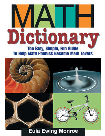 Math Dictionary by Eula Ewing Monroe