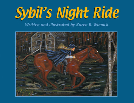 Sybil's Night Ride by Karen B. Winnick