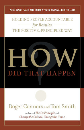 How Did That Happen? by Roger Connors and Tom Smith