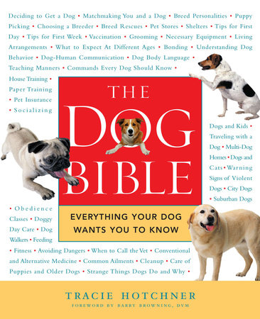 The Dog Bible by Tracie Hotchner