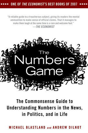 The Numbers Game by Michael Blastland and Andrew Dilnot