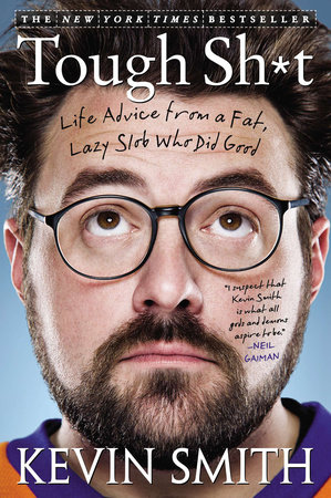 Tough Sh*t by Kevin Smith