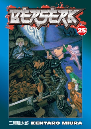 Berserk Volume 25 by Kentaro Miura