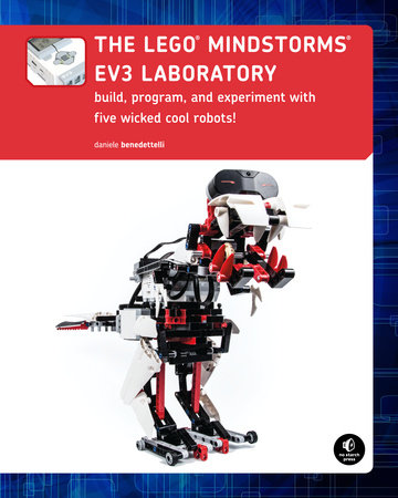 The LEGO MINDSTORMS EV3 Laboratory by Daniele Benedettelli