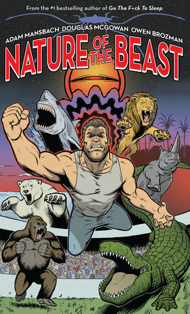 Nature of the Beast by Adam Mansbach and Douglas Mcgowan