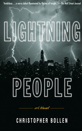 Lightning People by Christopher Bollen