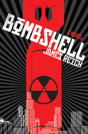 Bombshell by James Reich