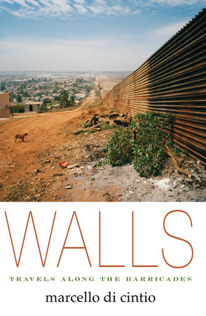 Walls by Marcello di Cintio
