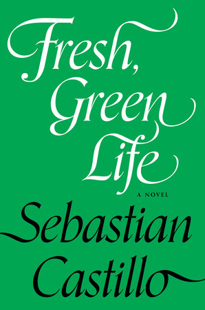 Fresh, Green Life by Sebastian Castillo