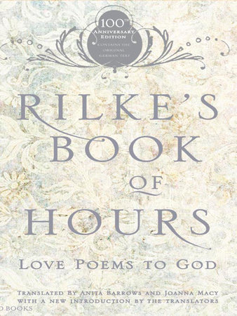 Rilke's Book of Hours by Anita Barrows