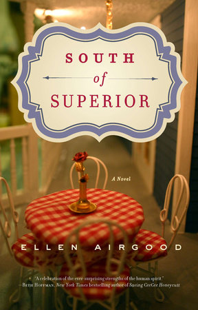 South of Superior by Ellen Airgood