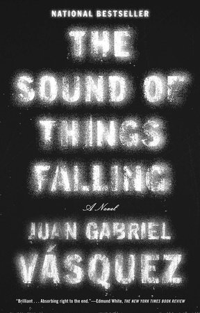 The Sound of Things Falling Book Cover Picture