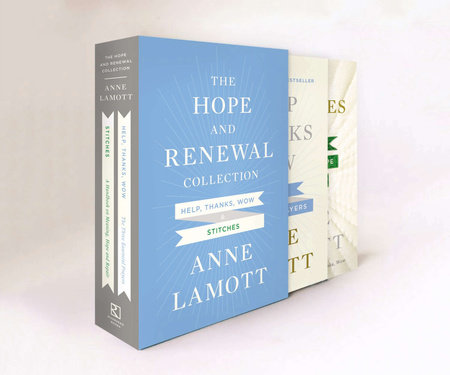 The Hope and Renewal Collection by Anne Lamott