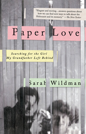 Paper Love by Sarah Wildman