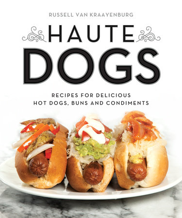 Haute Dogs by Russell van Kraayenburg