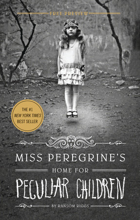 Miss Peregrine's Home for Peculiar Children Sampler by Ransom Riggs