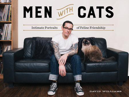 Men With Cats by David Williams